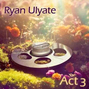 Act 3 (Immersive Edition)