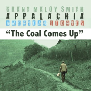 The Coal Comes Up (Single)